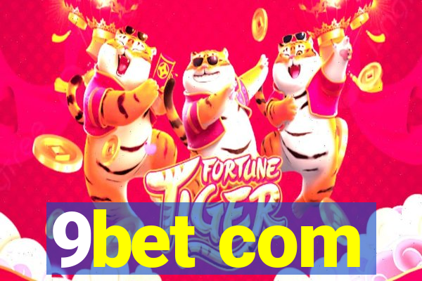 9bet com